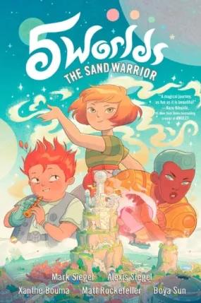 5 Worlds Book 1: The Sand Warrior by Mark Siegel 5 Worlds Book 1: The Sand Warrior by Mark Siegel