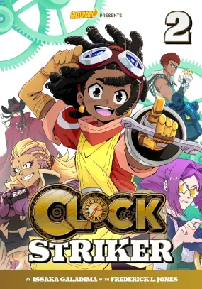 Clock Striker, Volume 2 // The Sharing Society Clock Striker, Volume 2 // The Sharing Society