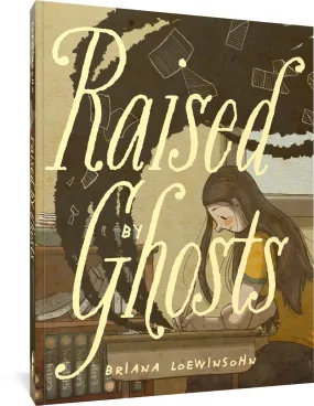 Raised By Ghosts Raised By Ghosts
